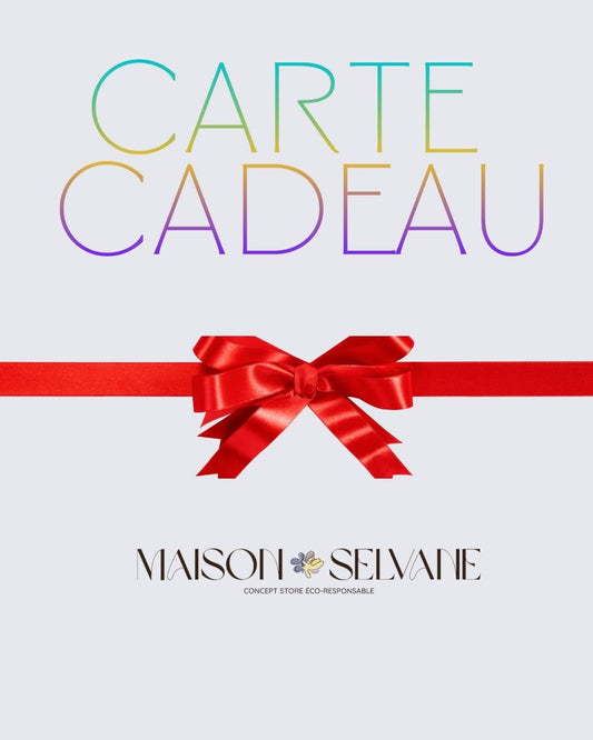 Carte cadeau MAISON SELVANE